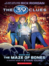 Cover image for The Maze of Bones